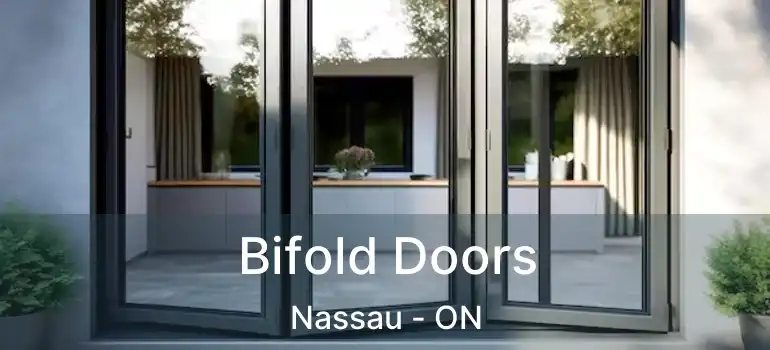  Bifold Doors Nassau - ON