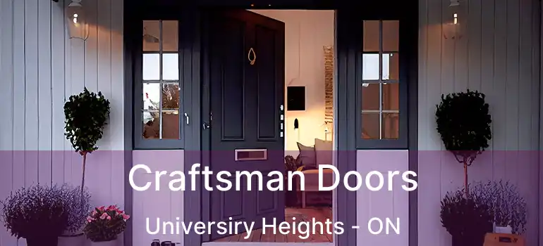  Craftsman Doors Universiry Heights - ON
