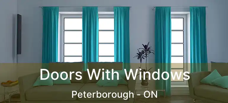  Doors With Windows Peterborough - ON