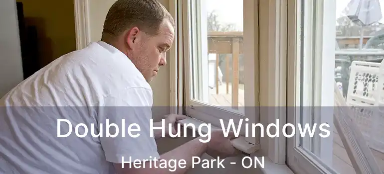  Double Hung Windows Heritage Park - ON