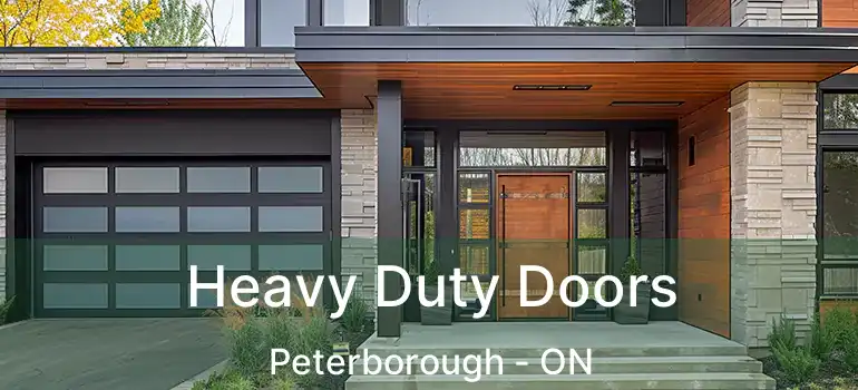  Heavy Duty Doors Peterborough - ON