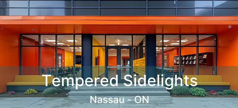  Tempered Sidelights Nassau - ON